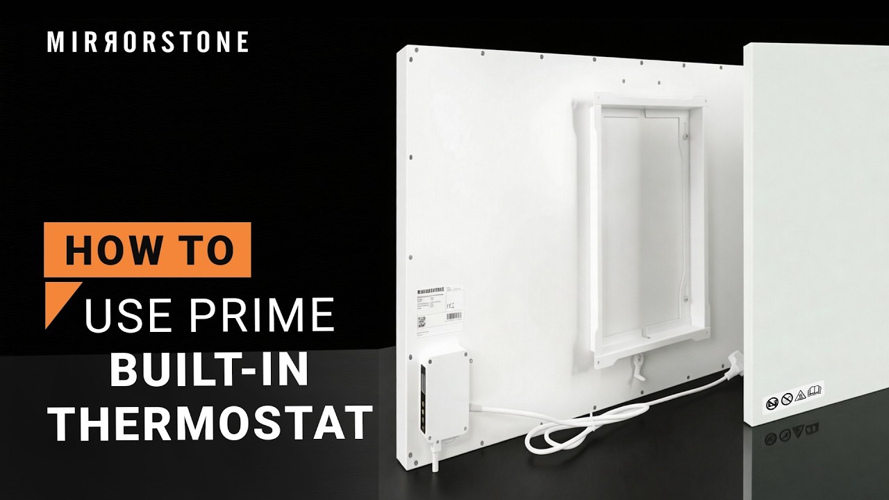 How To Use Your Prime IR Panel's Built-In Thermostat - [Mirrorstone Heating]