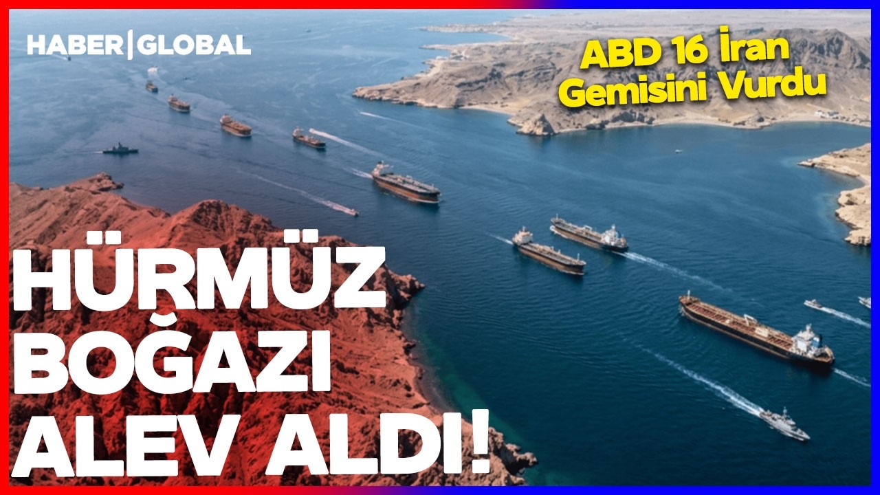 HÜRMÜZ BOĞAZI ALEV ALDI! ABD 16 İran Gemisini Vurdu, Devrim Muhafızları Boğazın Altına Mayın Döşedi