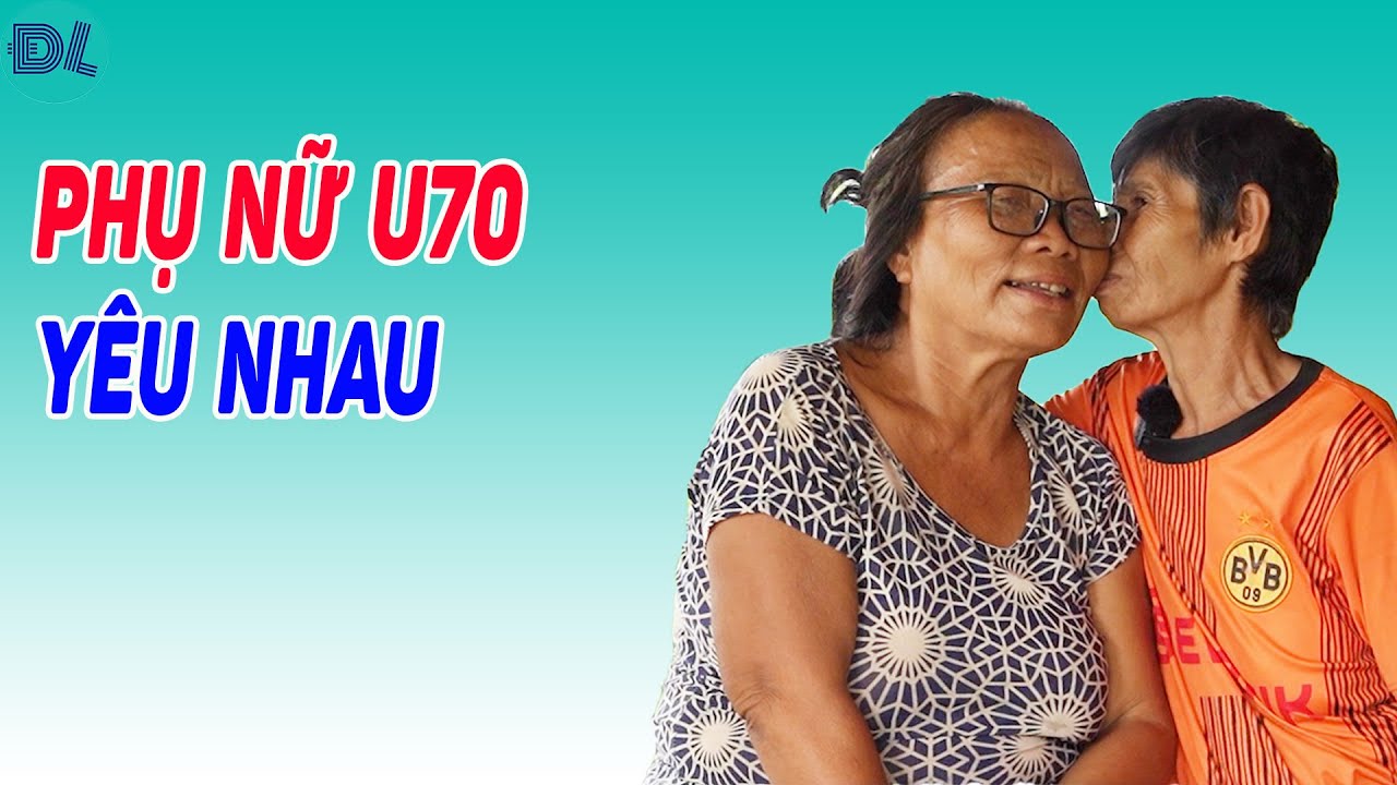 Chuyện hiếm thấy: Phụ nữ U70 yêu nhau, rủ nhau đi sống ẩn dật - ĐỘC LẠ BÌNH DƯƠNG