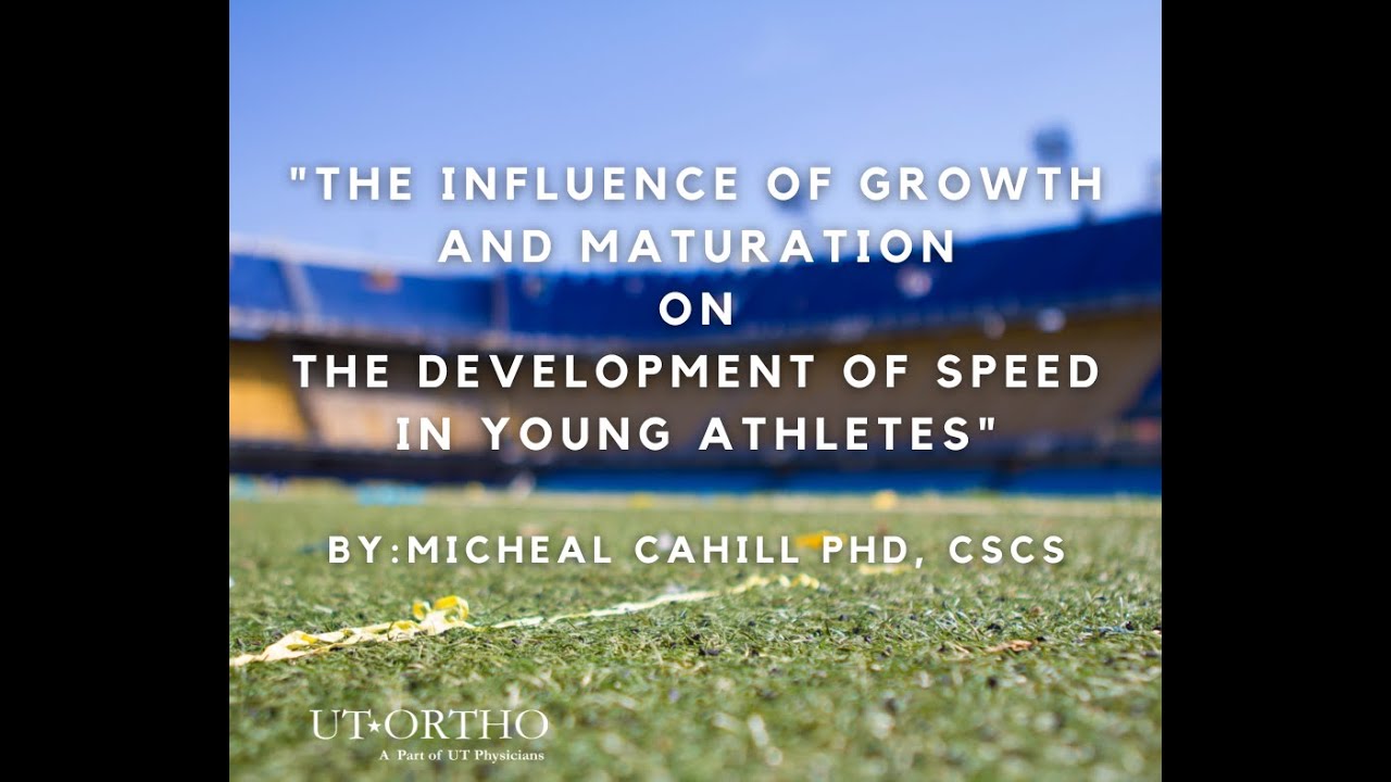 Ep.10 - The Influence Of Growth And Maturation On The Development Of Speed In Young Athletes