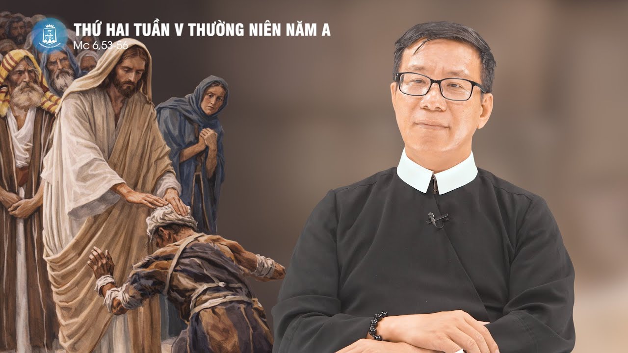 Lời Chúa - Thứ Hai Tuần V Thường Niên Năm A | 09/02/2026