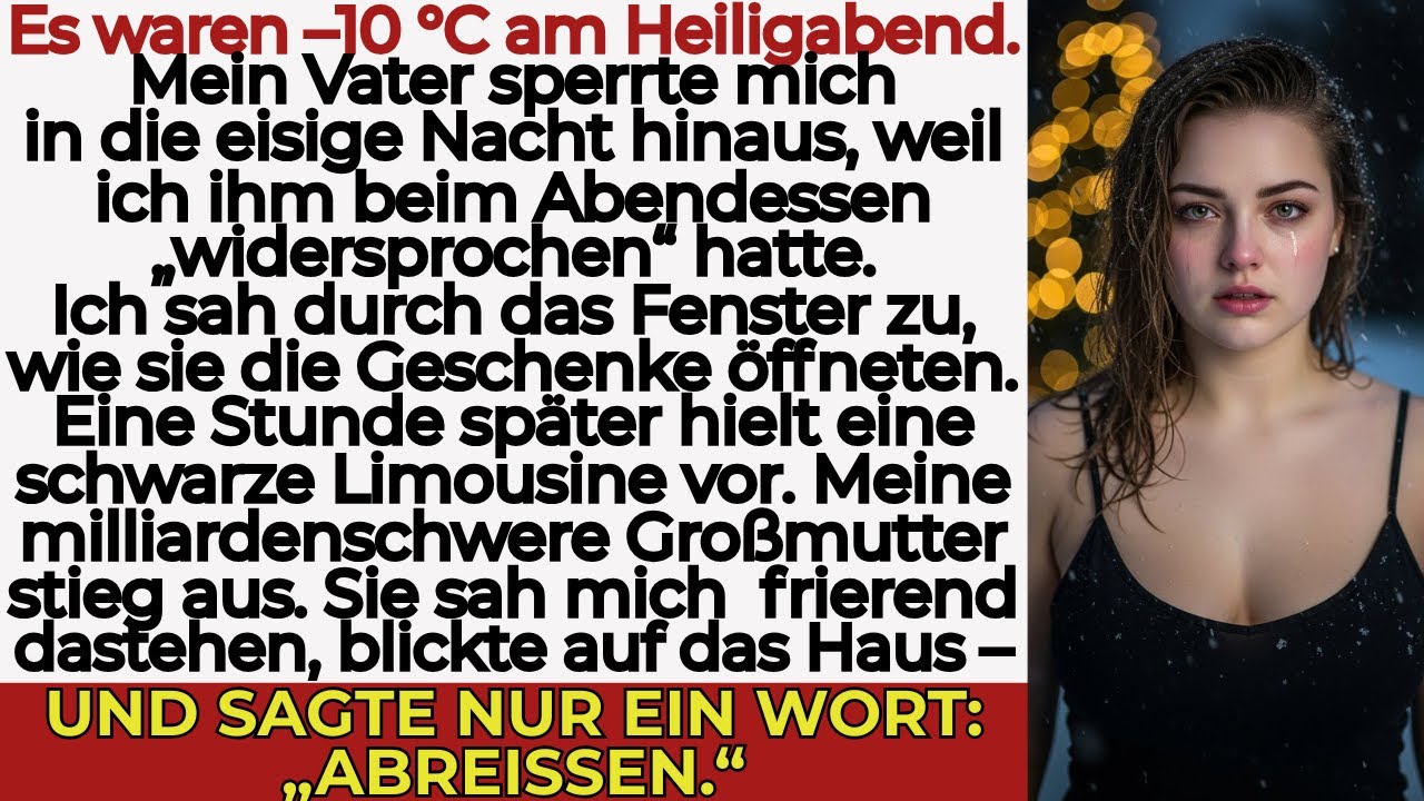 Meine Familie lie&szlig; mich bei -12&deg;C drau&szlig;en &mdash; dann kam der Notar meiner verstorbenen Milliard&auml;rin-Oma