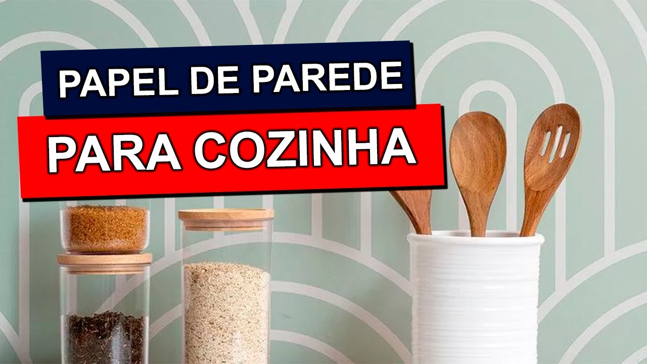 PAPEL DE PAREDE PARA COZINHA: +40 modelos para te inspirar