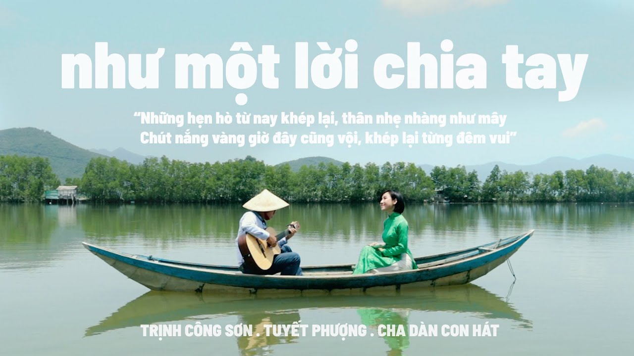 NHƯ MỘT LỜI CHIA TAY | Trịnh Công Sơn || Tuyết Phượng x Piabelpia x Sankyo Vietnam | Cha đàn con hát