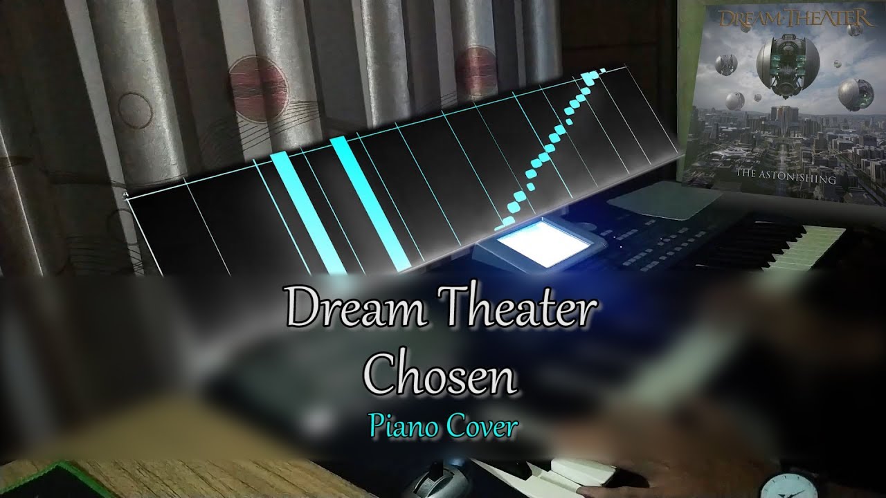 Dream Theater - Chosen || ( Piano Cover ) By E N D O