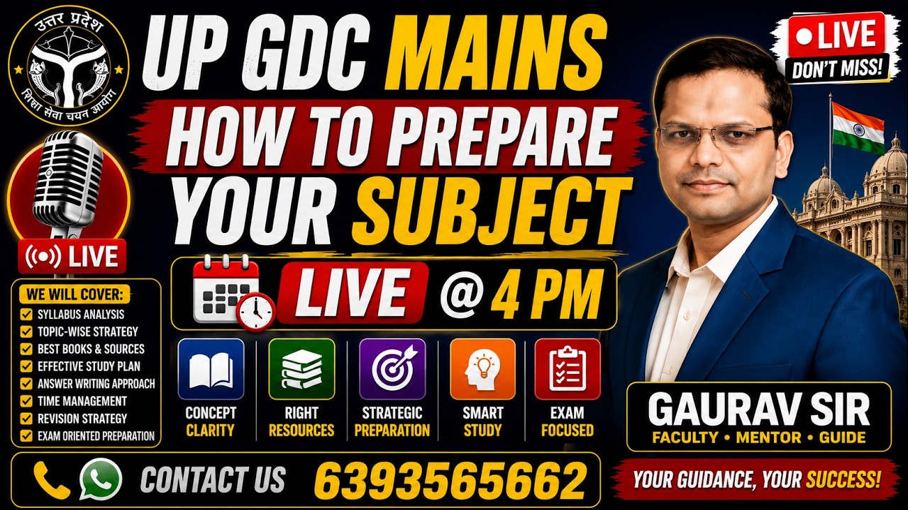 UP GDC Mains Subject Preparation Strategy | Subject Wise Study Plan | Live Session @ 4 PM