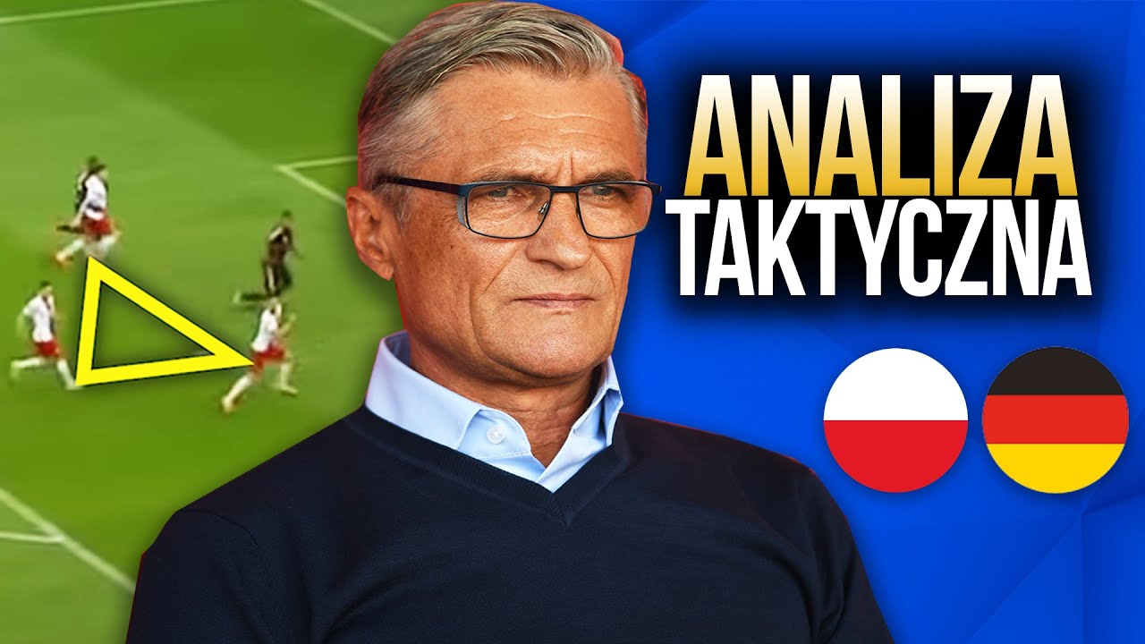 JAK NAWAŁKA OGRAŁ NIEMCÓW? Analiza: Polska 2:0 Niemcy