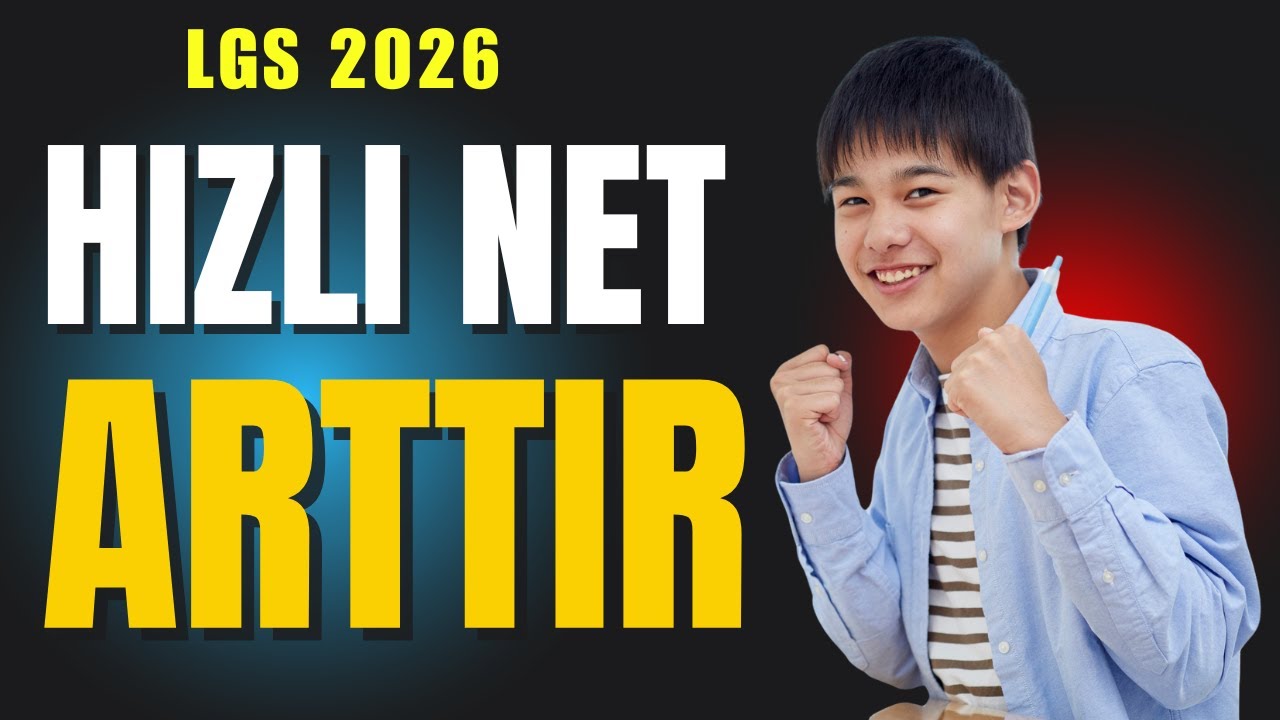 Hızlı Net Artışı Nasıl Sağlanır? 🔥 | LGS 2026 Öğrencileri İçin Gerçek Stratejiler