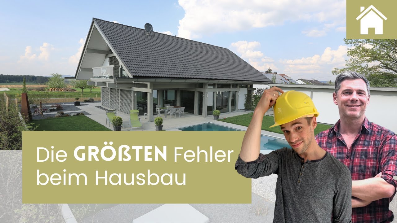 Die 20 größten Fehler beim Hausbau!