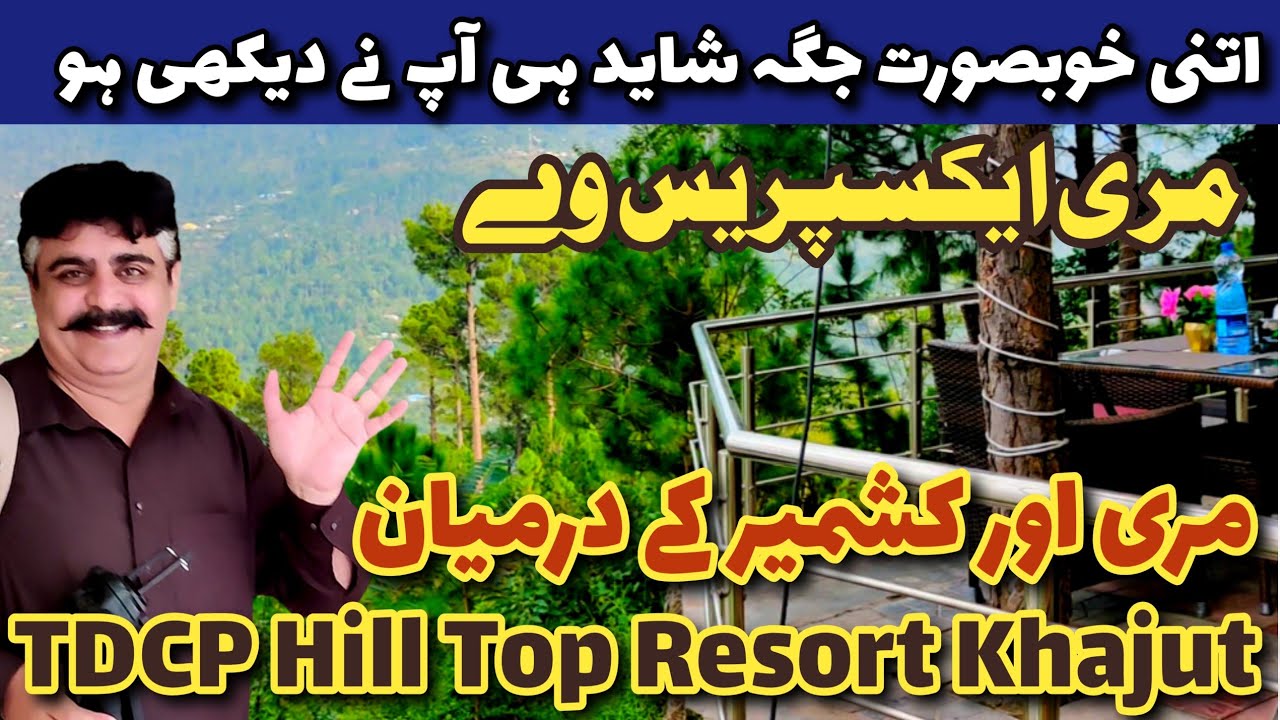 #murree hotels & restaurant | Tdcp hill top resort khajut | luxurious restaurant in muree Nathiagali