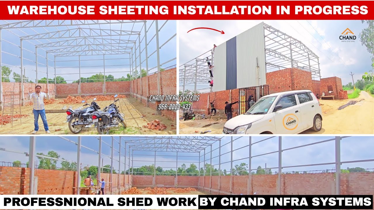 How to Install Warehouse Sheeting  ￼ |  वेयरहाउस शीटिंग कैसे लगाते हैं ? 