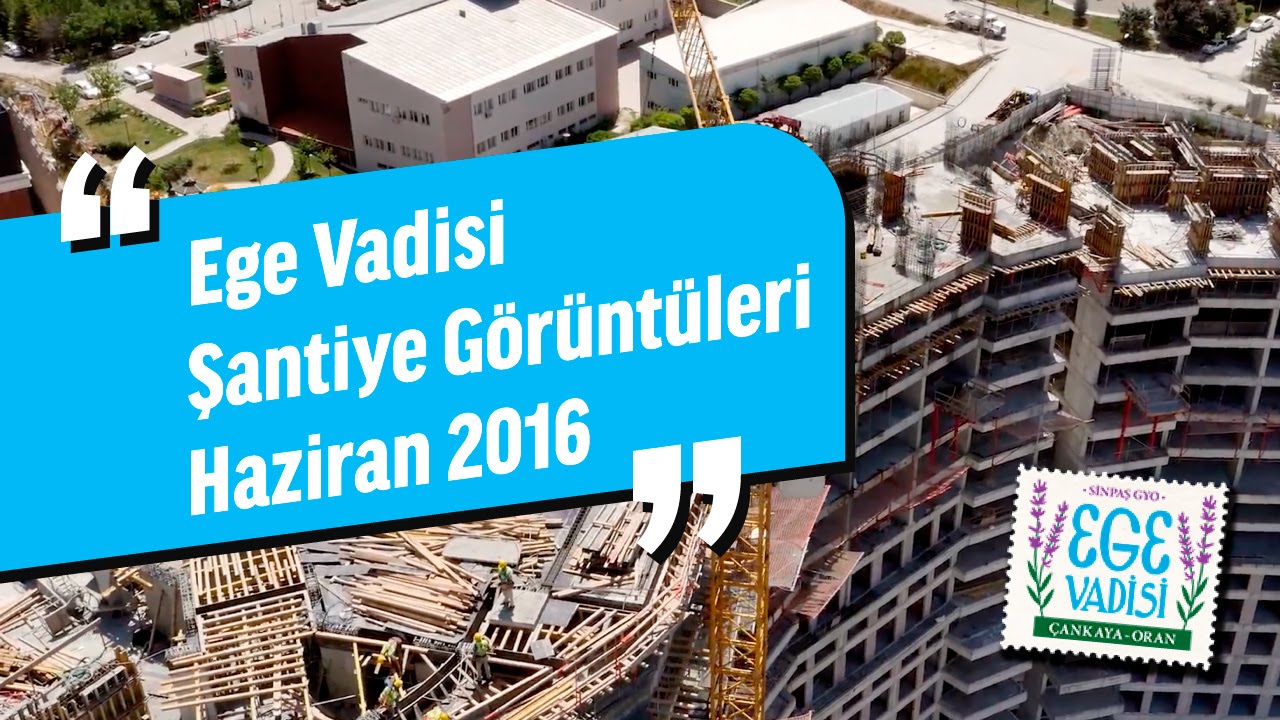 Sinpaş GYO / Ege Vadisi Şantiye Görüntüleri