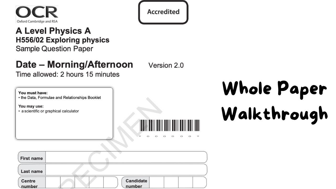 OCR Physics A Specimen Paper 2 (H556/2) Walkthrough