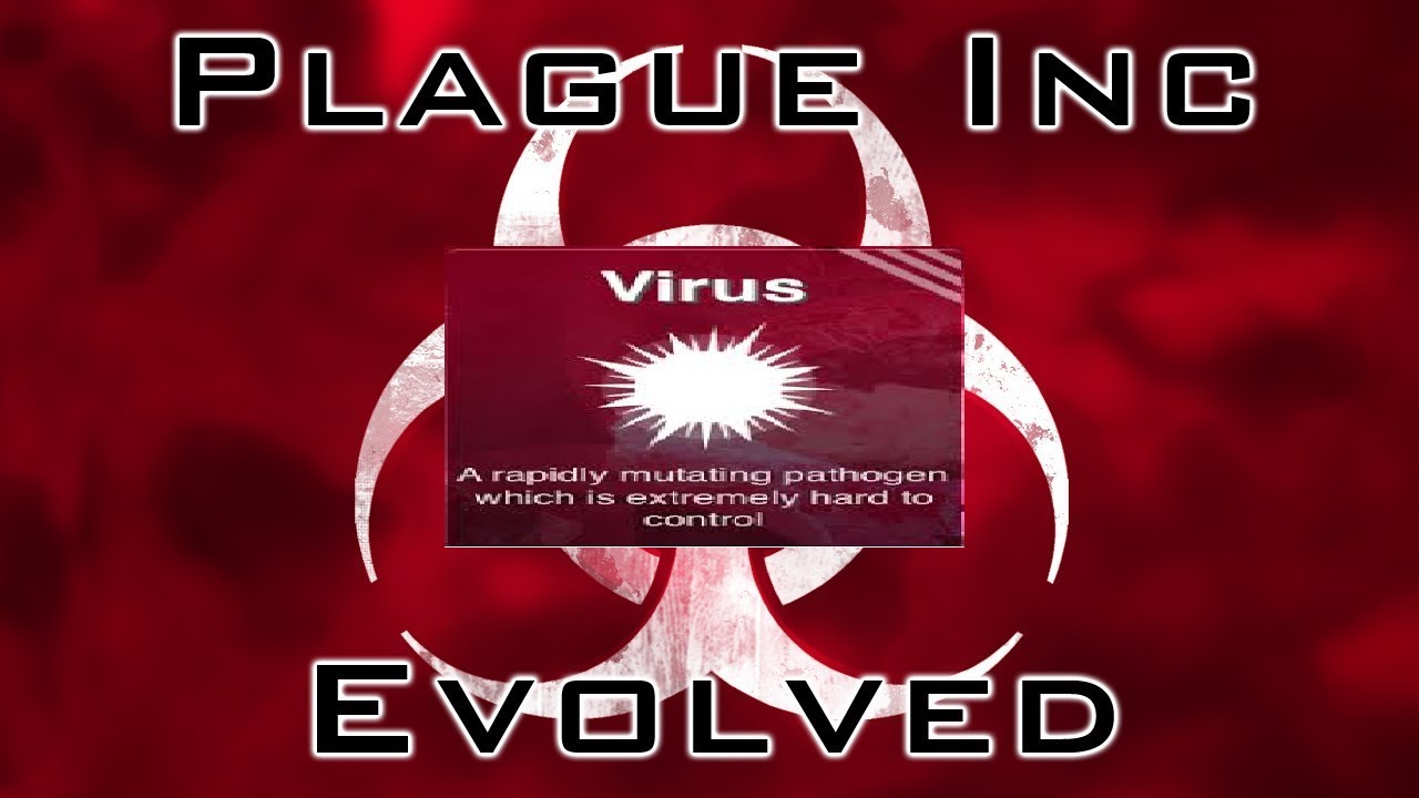 Plague Inc Evolved - Virus (Normal)
