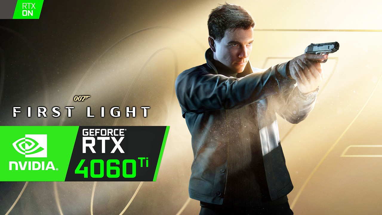 RTX 4060 Ti on 007 First Light - 1080p, 1440p & 4K