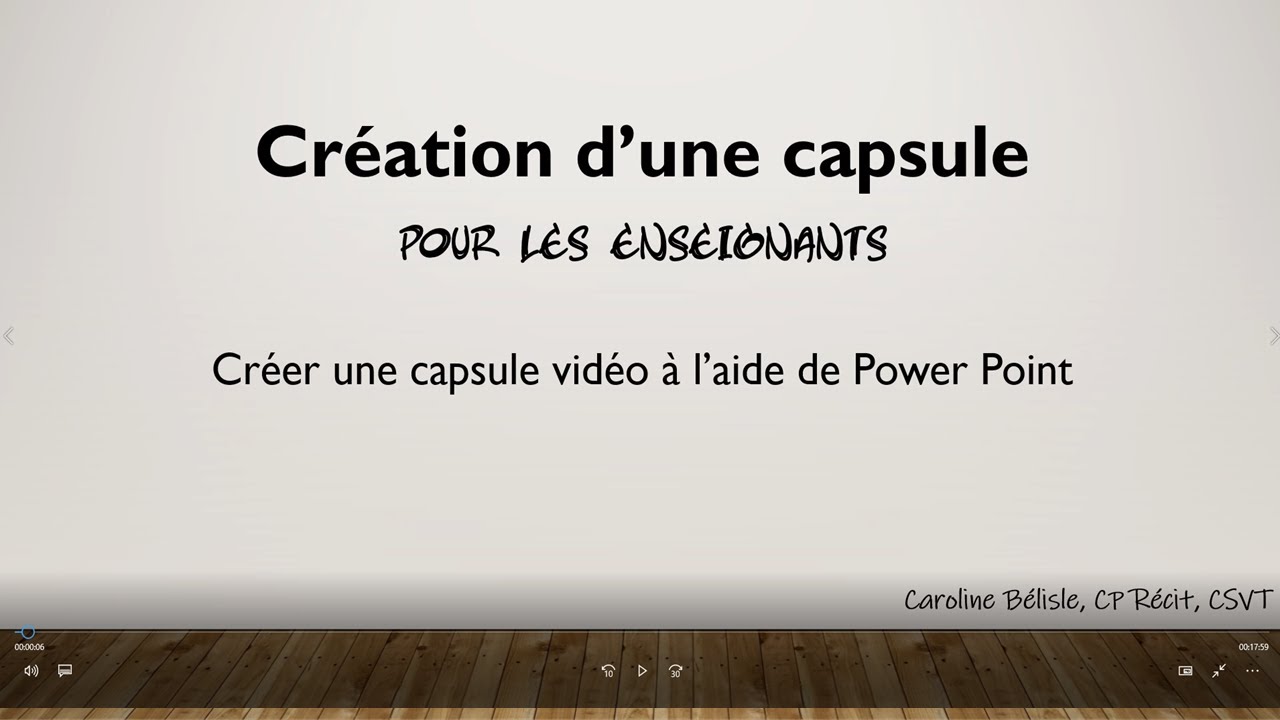 comment créer une capsule vidéo avec pp