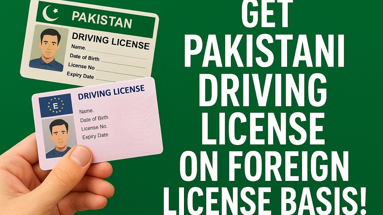 How to Get a Pakistani Driving License on Foreign License Basis – (Islamabad) #drivinglicense
