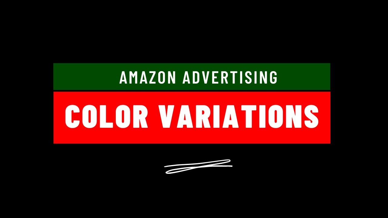 Amazon PPC FAQ = Advertising Variations - Product Colors