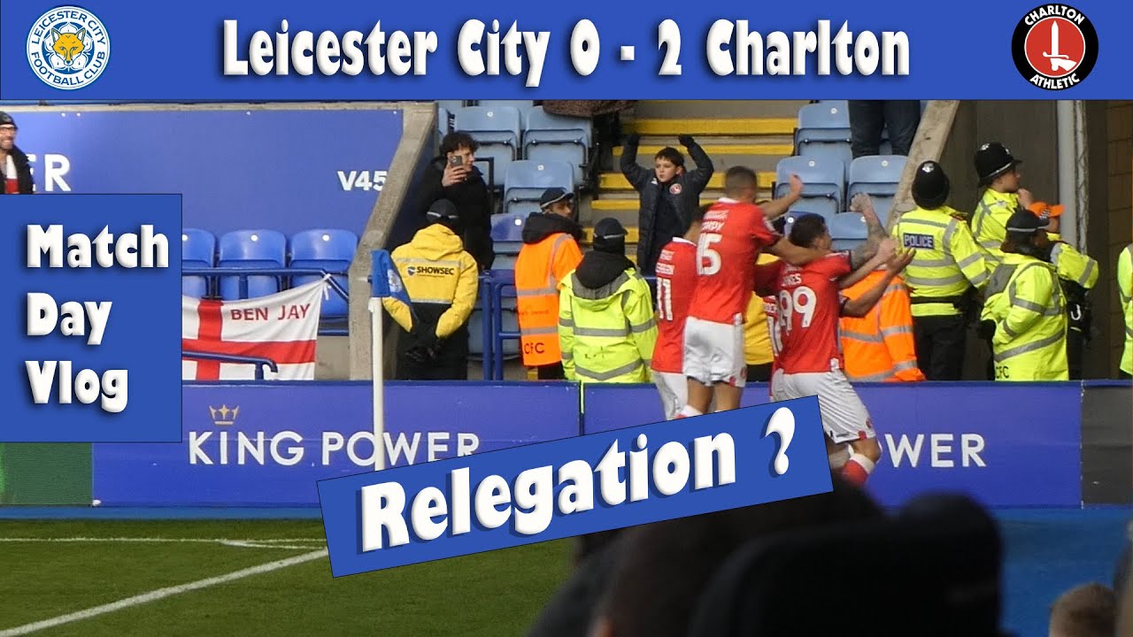 😒Leicester City 0-2 Charlton⚽ Okoli Red Card