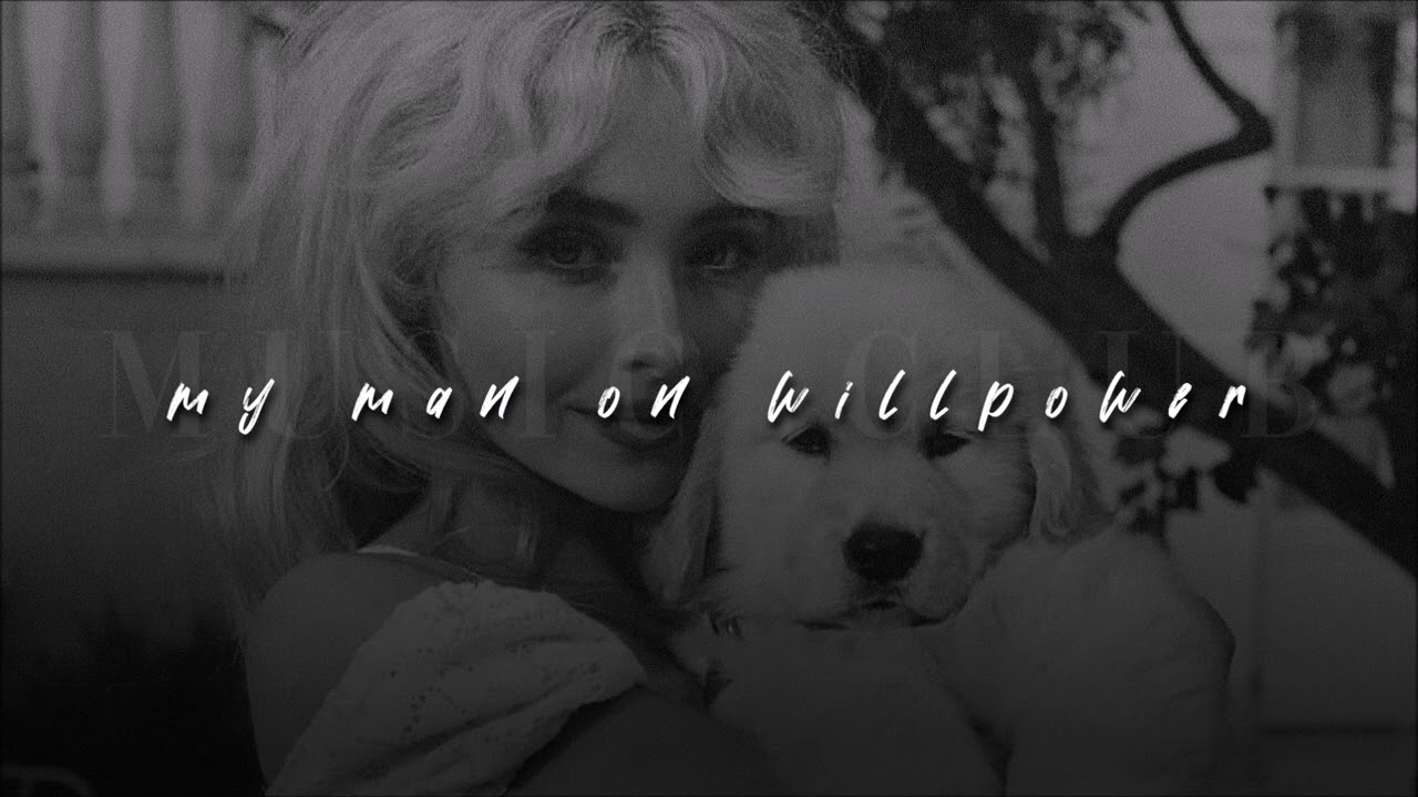 Sabrina Carpenter, My Man on Willpower | slowed + reverb |