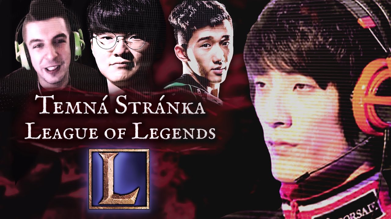 Temná Stránka League of Legends [2]