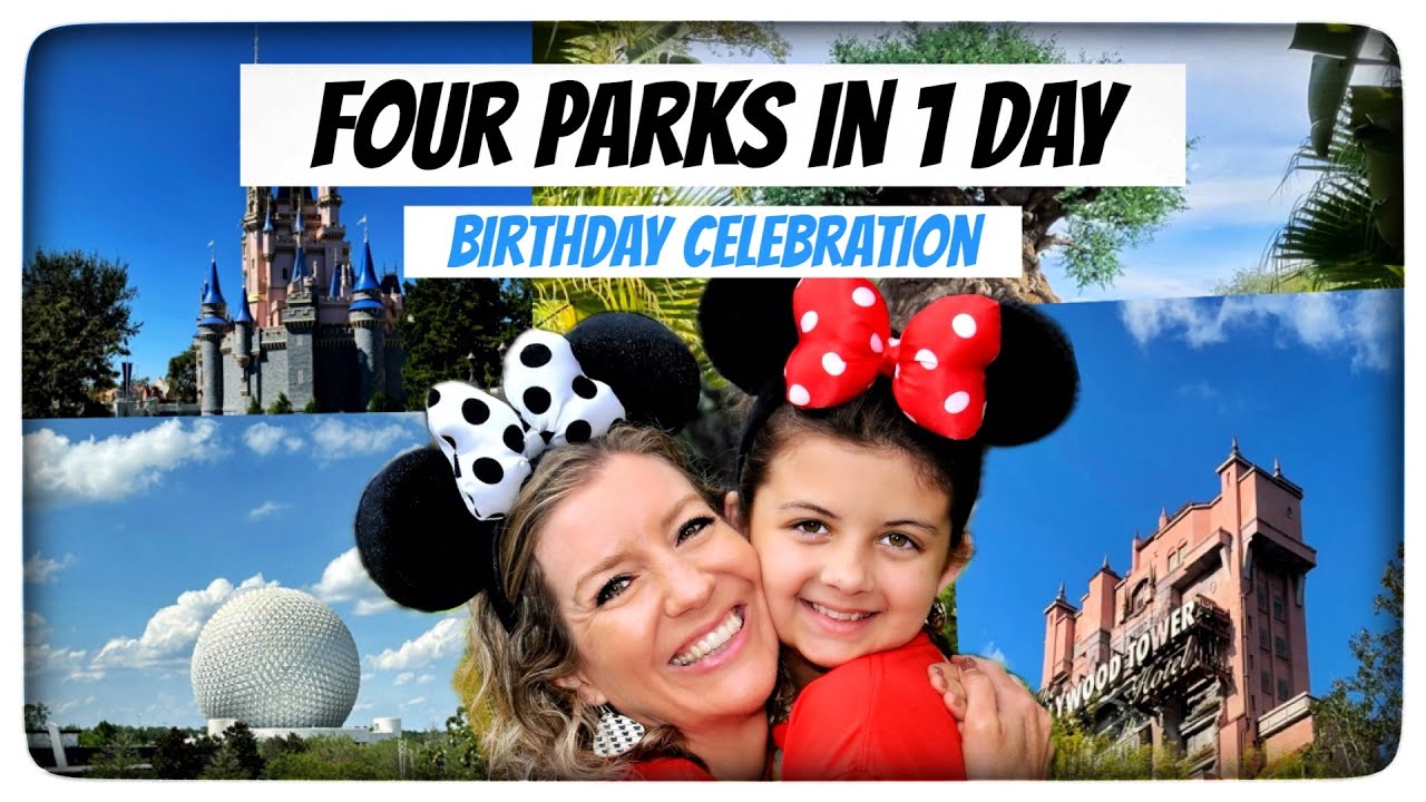 4 DISNEY PARKS IN 1 DAY Birthday Celebration with Lightning Lane Multipass & Standby Skipper