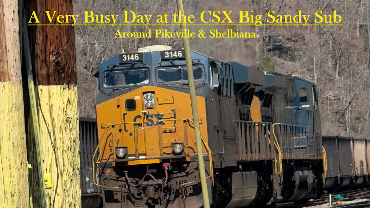 A Very Busy Day at the CSX Big Sandy Sub