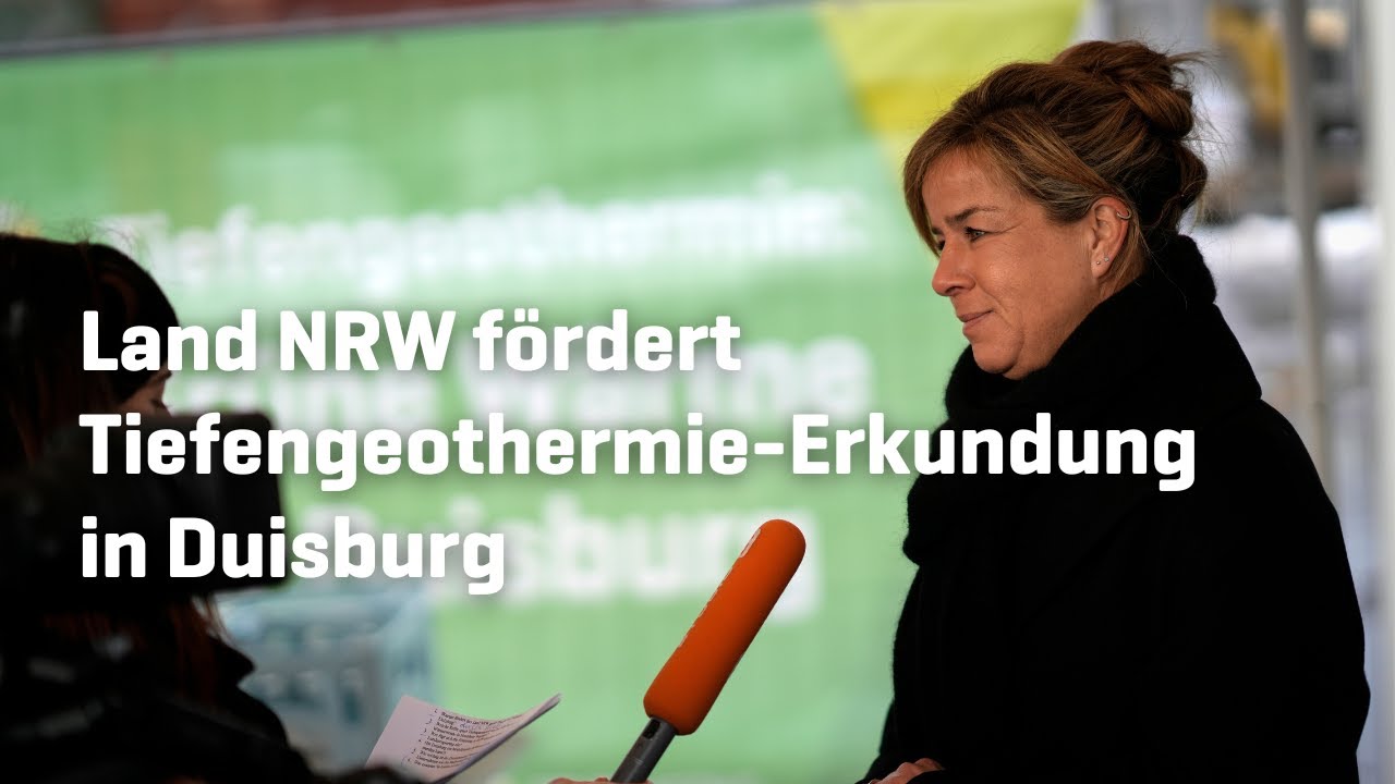 Wirtschaftsministerin Mona Neubaur über die Förderung zur Tiefengeothermie-Erkundung in Duisburg