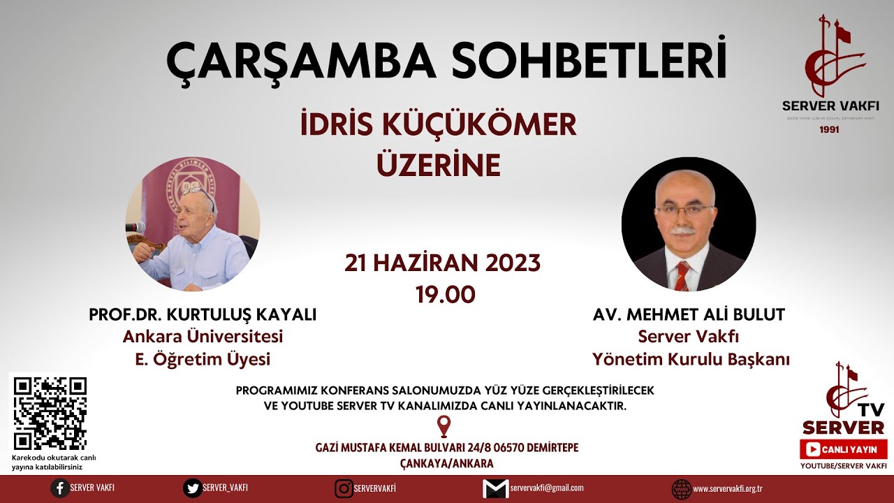 ÇARŞAMBA SOHBETLERİ / PROF. DR. KURTULUŞ KAYALI 