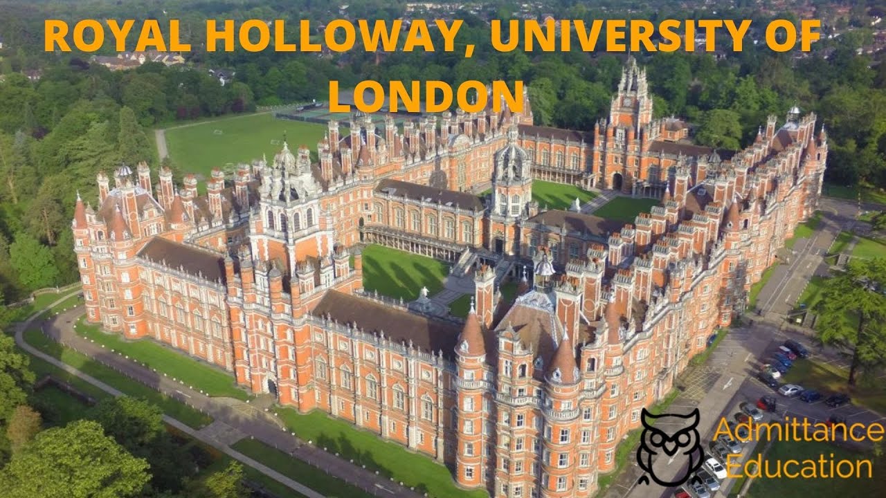 Royal Holloway, University of London- Admittance Education