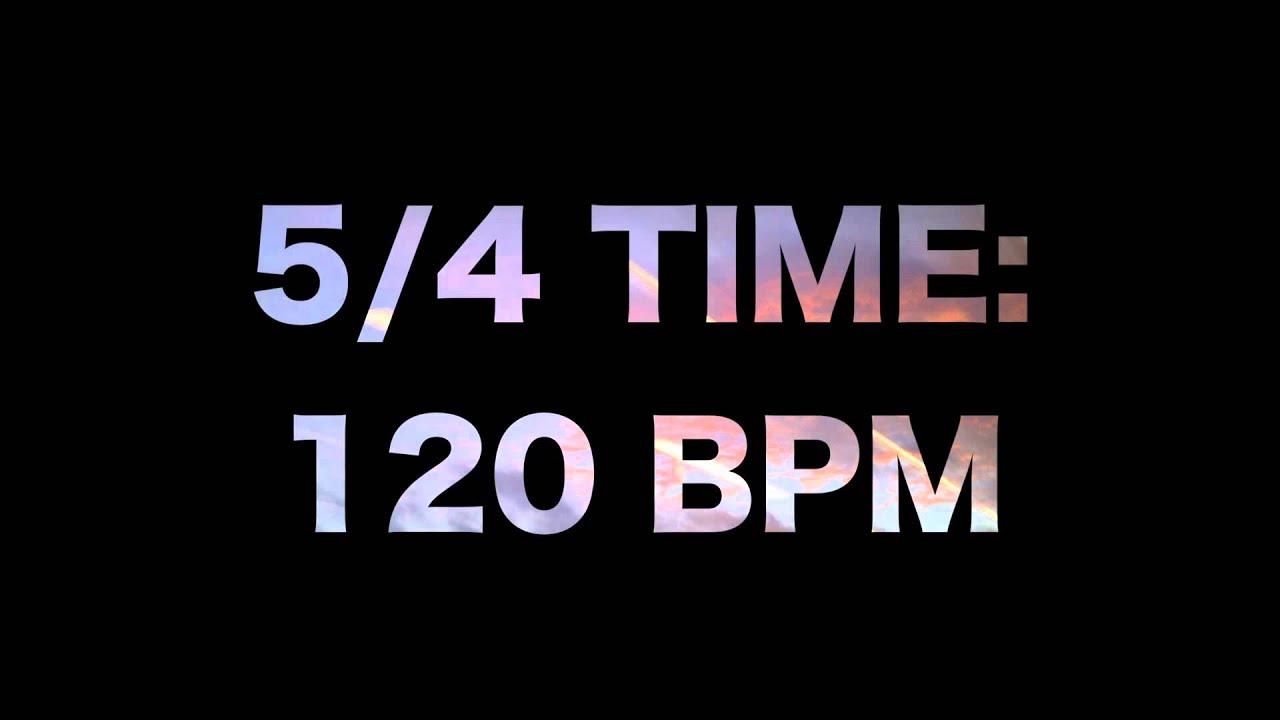 5/4 Time: 120 BPM