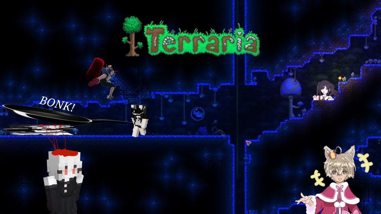 3 idiots play terraria part 2 | featuring WhatToWriteHere_, MerderSeal and BlueeBucket