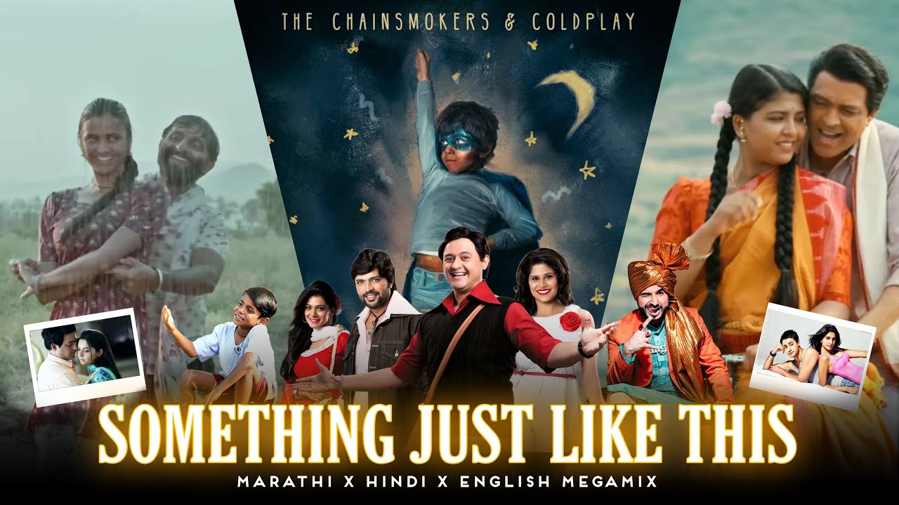 Something Just Like This 🦸‍♂️: Love,Friendship,Breakup,Devotion & Happiness Megamix - Electrolesh