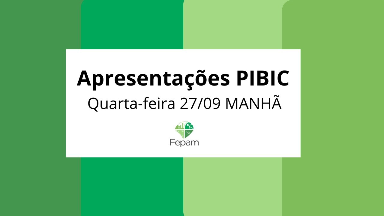 PIBIC Quarta Feira 27/09 MANHÃ