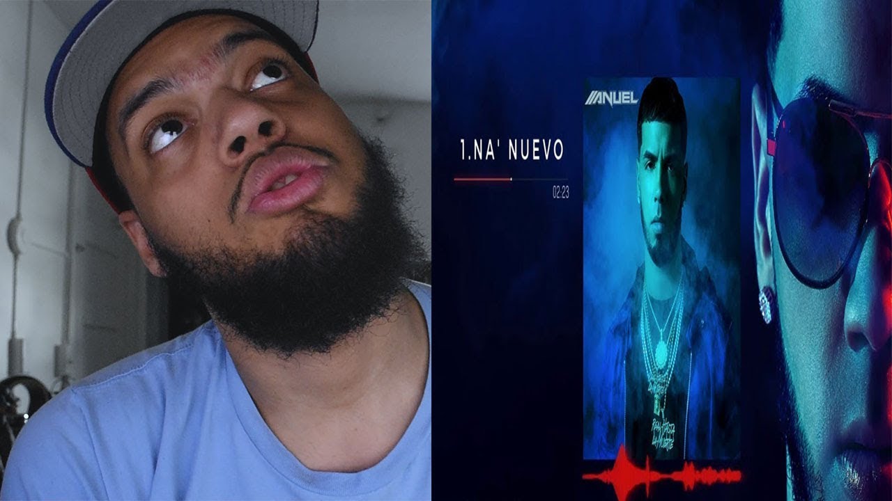 [Reaccion] Anuel AA - Na' Nuevo