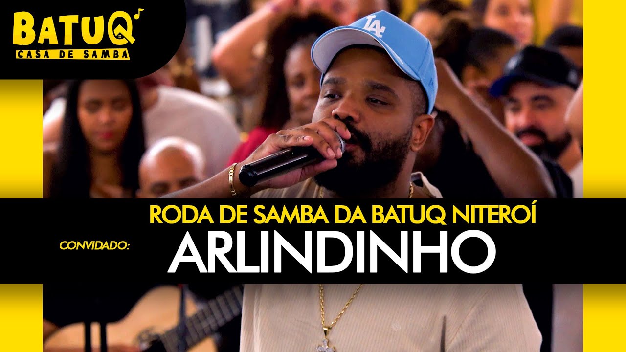 Roda de Samba de Raiz BatuQ Niteroí convida Arlindinho Ao Vivo na BatuQ Niteroi