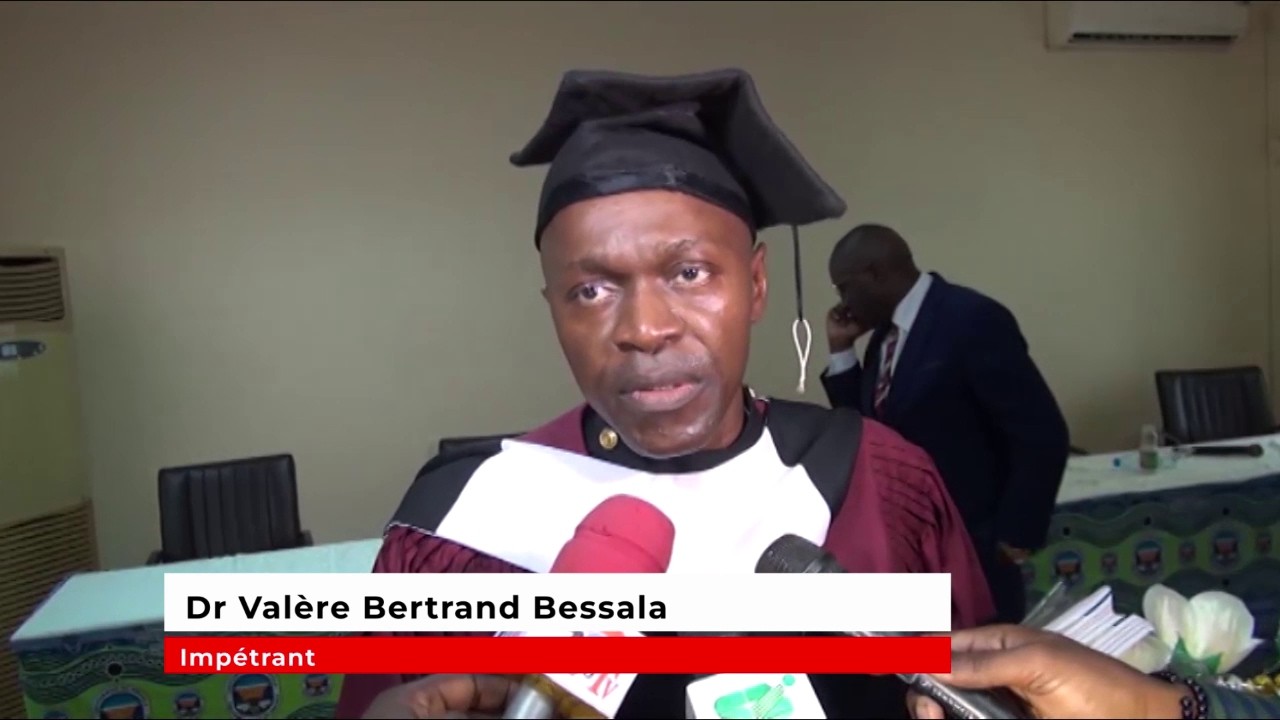 DOCTORAT PHD MENTION TRÈS HONORABLE POUR VALÈRE BERTRAND BESSALA