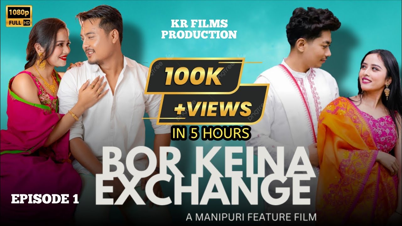 BOR KEINA EXCHANGE - PART 1 || KISHAN, KELVIISON , BHUMI , SAYA || OFFICIAL FULL MOVIE 