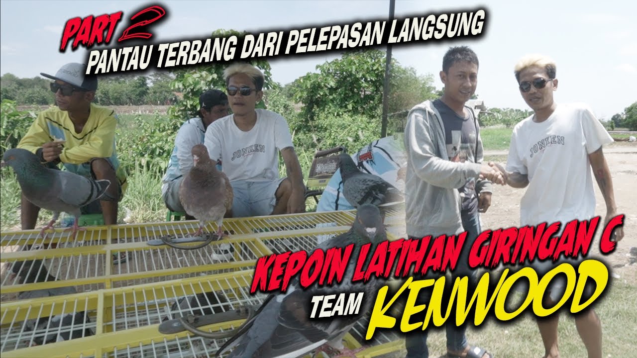 KEPOIN LATIHAN GIRINGAN C TEAM KENWOOD PART 2