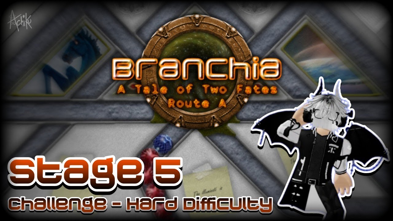 Branchia: A Tale of Two Fates (Route A) | Challenge Mode | Stage 5