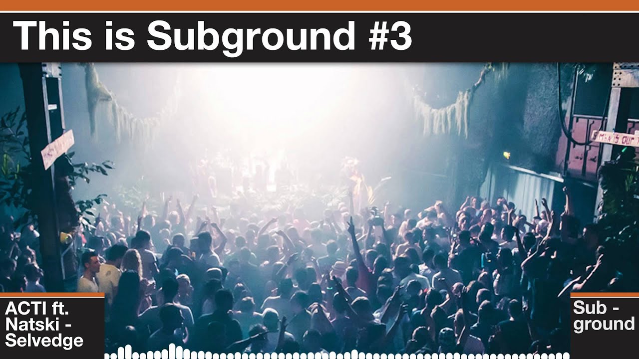 This Is Subground #3
