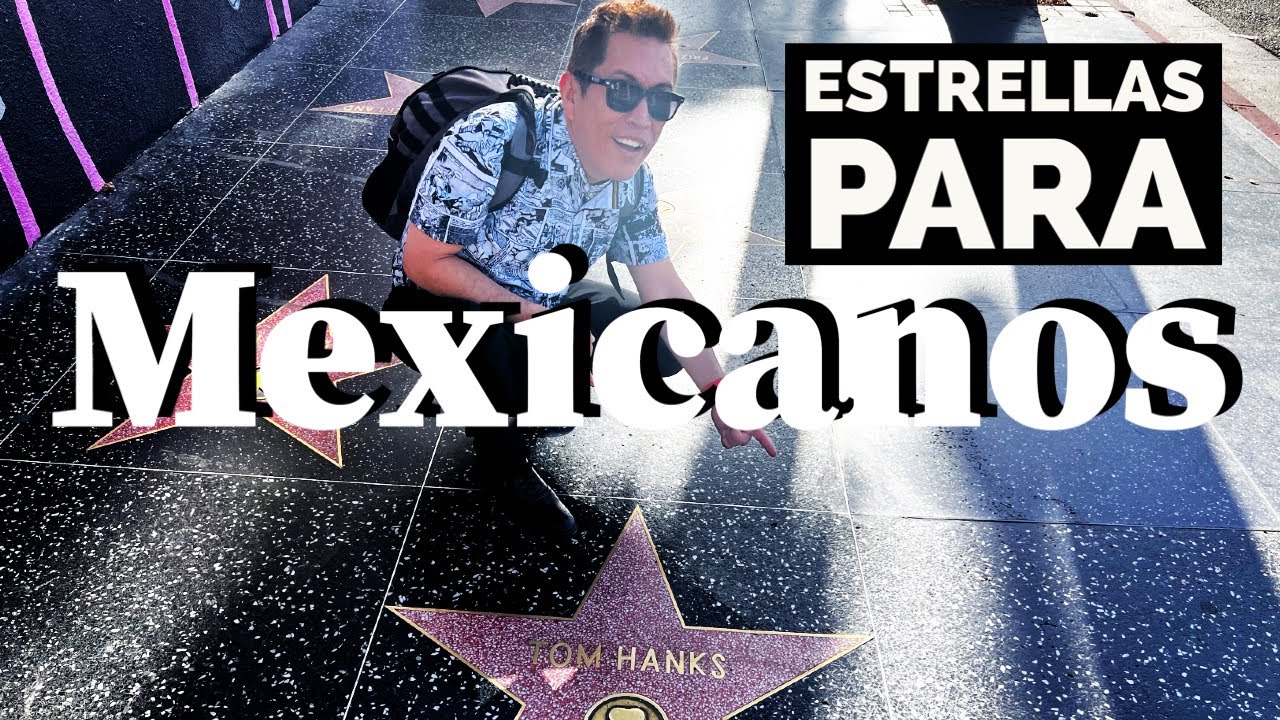 Qué Mexicanos tienen ESTRELLA en el PASEO DE LA FAMA en Hollywood?