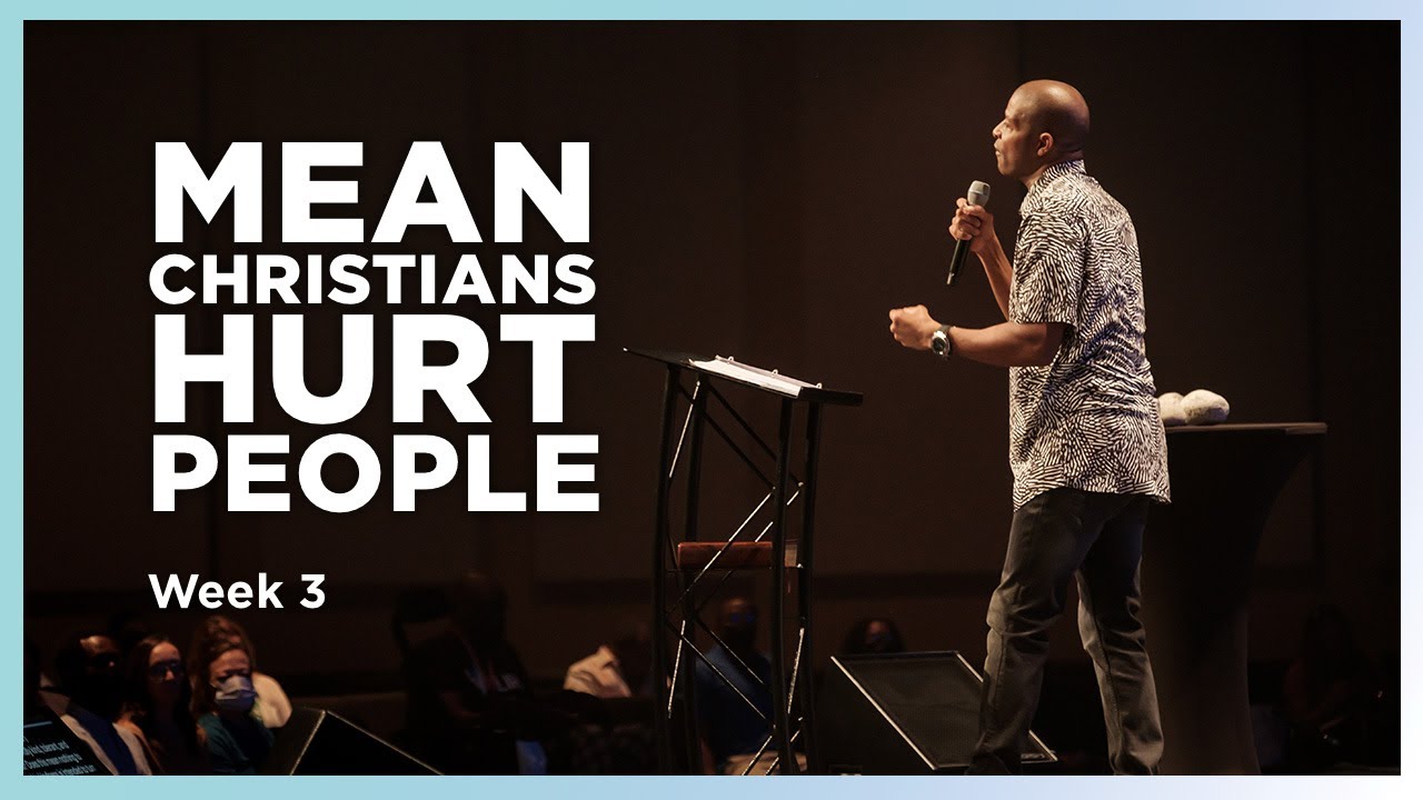 Mean Christians Hurt People | Church Hurt Week 3 | Herbert Cooper | People's Church