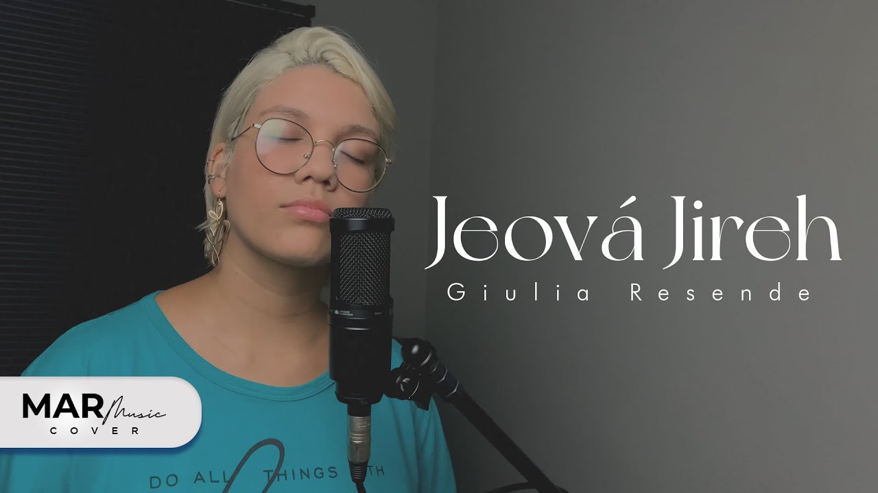 Giulia Resende - Jeová Jireh (Cover Aline Barros)