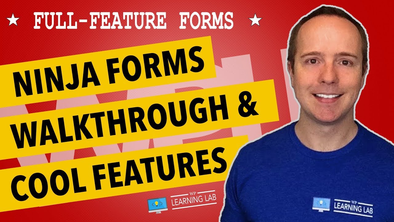 Ninja Forms Overview & Best Features Walkthrough