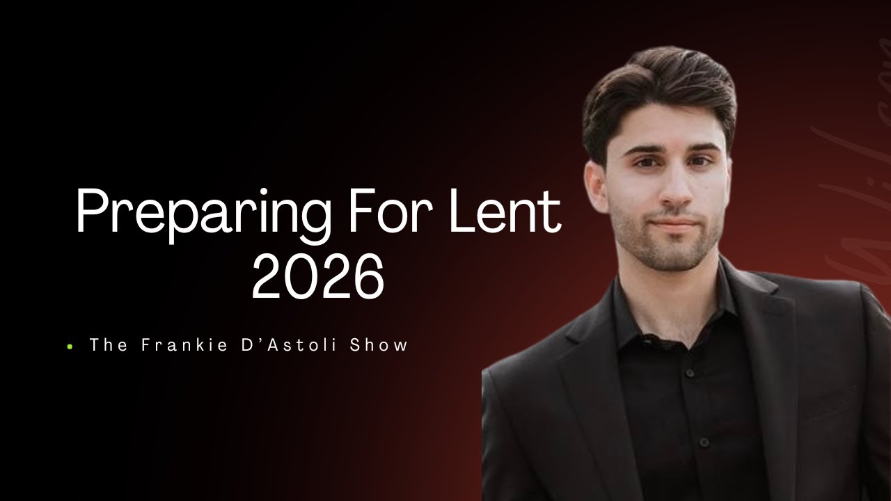 057 - Earn Easter: Preparing For Lent 2026