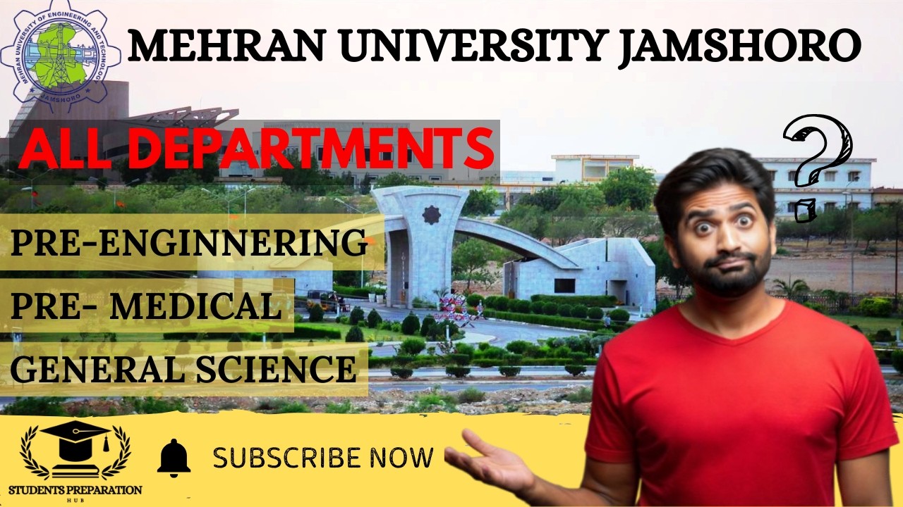 All Departments in main campus of Mehran University Jamshoro For Medical and Engineering Group