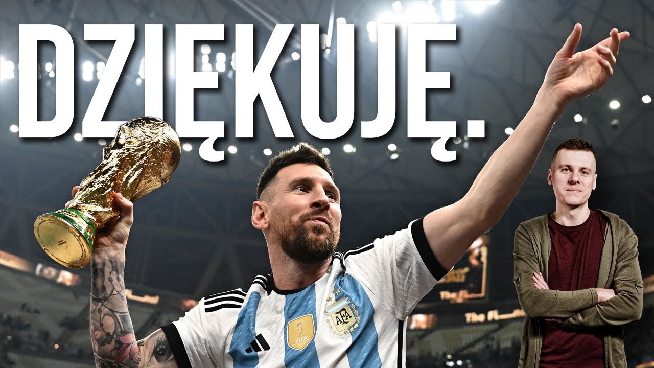 Messi, dziękuję.