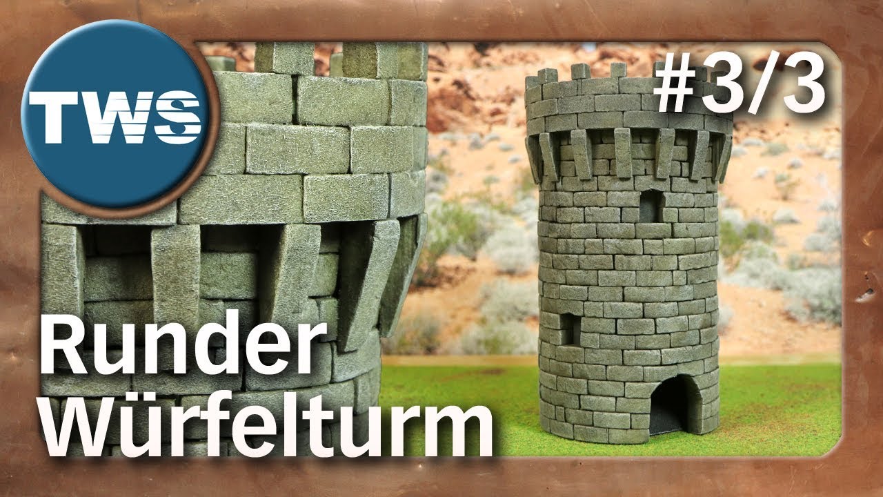 Tutorial: Runder Würfelturm #3/3 / dice tower / Hartschaum Styrodur XPS foam (Tabletop-Gelände, TWS)