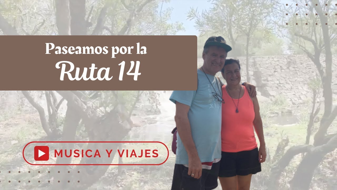 De Mercedes a la costa: Un Viaje Pintoresco por la RUTA 14